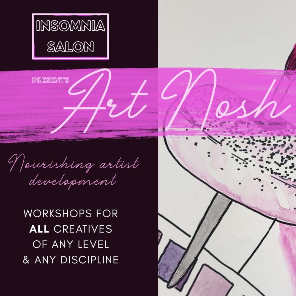Art Nosh: creative cross-training for artists to nourish their development