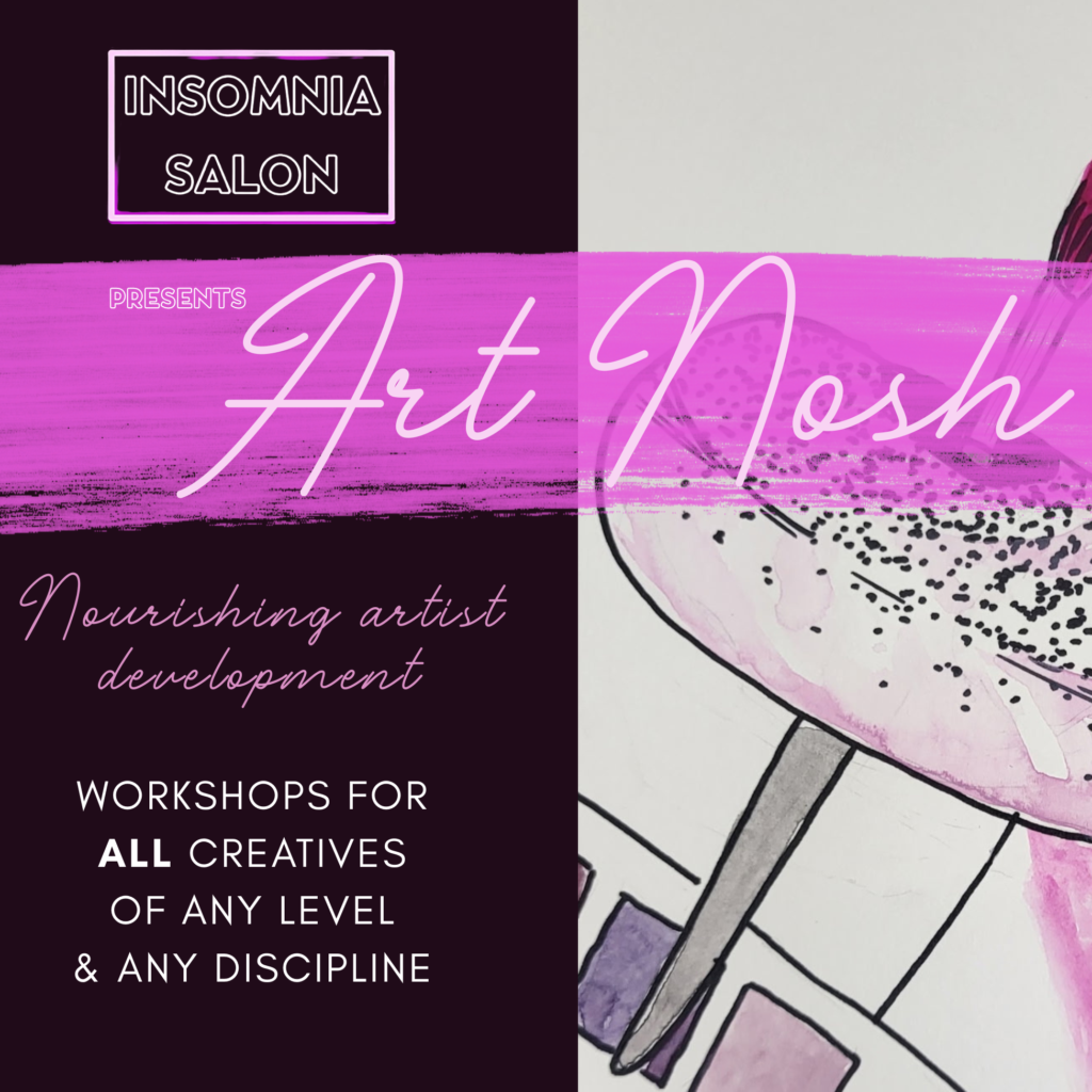 Art Nosh: creative cross-training for artists to nourish their development